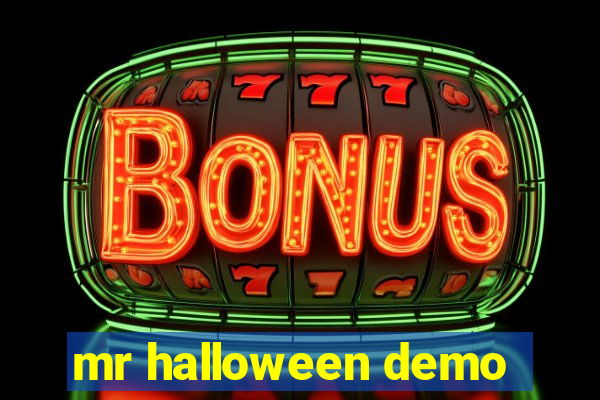 mr halloween demo